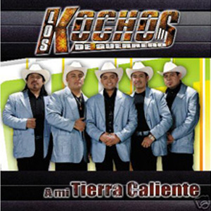 Los Kochos De Guerrero - A Mi Tierra Caliente